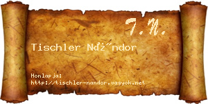 Tischler Nándor névjegykártya